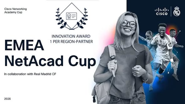 Grafika promująca konkurs Cisco Networking Academy Cup EMEA NetAcad Cup 2026 organizowany we współpracy z Realem Madryt. Po lewej stronie widoczny napis "EMEA NetAcad Cup" oraz informacja o nagrodzie "Innovation Award - 1 per region-partner". Po prawej stronie znajduje się logo Cisco i Realu Madryt oraz sylwetki studentki i piłkarzy.